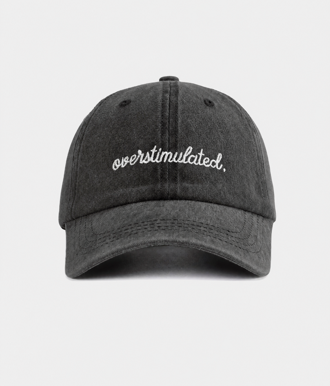 OVERSTIMULATED.